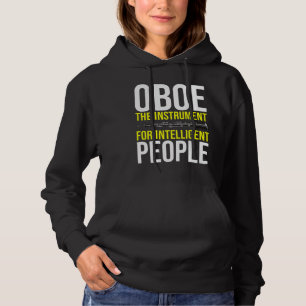 Funny Oboe Player Intelligent Musician Humour Hoodie