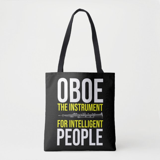 Funny Oboe Player Intelligent Musician Humour Tote Bag (Front)