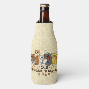 Funny Obsessive Cat Disorder Bottle Cooler