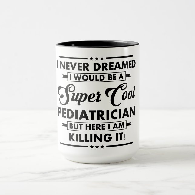 Funny Occupation/Profession Super Cool Doctor Mug (Center)