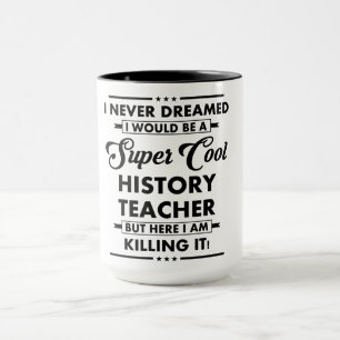 Funny Occupation/Profession Super Cool Teacher Mug