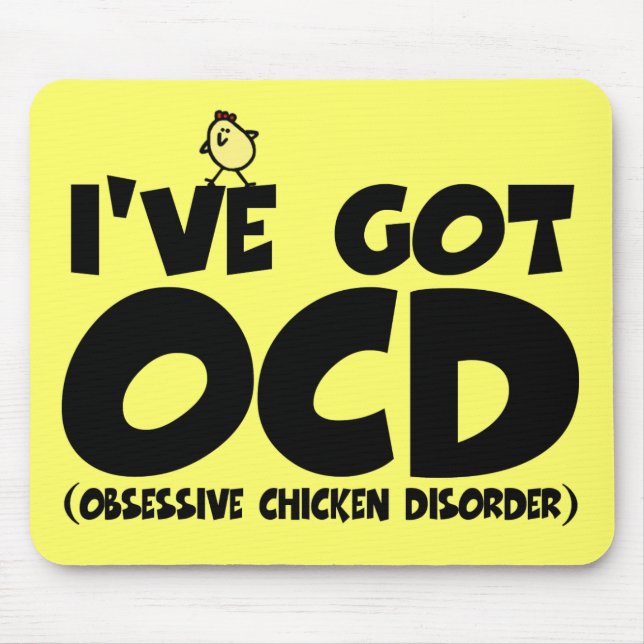 Funny OCD chicken Mouse Pad (Front)