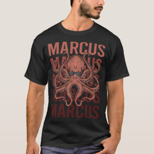 Funny Octopus - Marcus Name T-Shirt