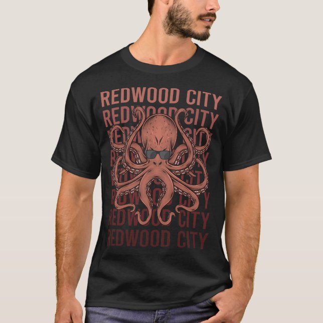 Funny Octopus Redwood City T-Shirt (Front)