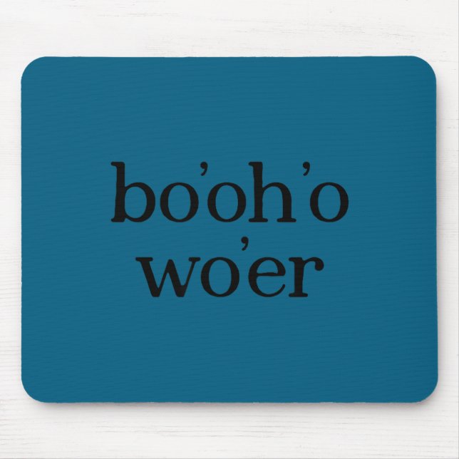 Funny Of Bo Oh O Wa Er Mouse Pad (Front)