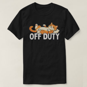Funny Off Duty Cat Design T-Shirt