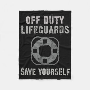 Funny Off-duty Lifeguards Save Yourself Girls Vaca Fleece Blanket