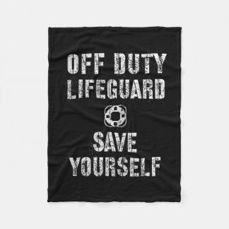 Funny Off Duty Save Yourself Lifeguard Swimming Po Fleece Blanket