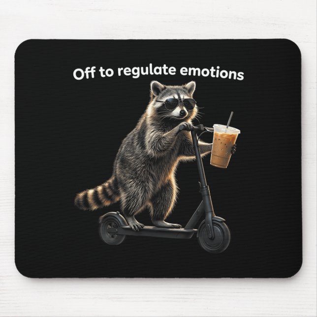 Funny off to regulate emotions racoon drinkingFun Mouse Pad (Front)