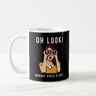 Funny Offensive Adult Humour Saying, Sarcastic Com Coffee Mug