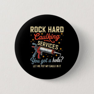 Funny Offensive Embarring Inappropriate Adult Humo 6 Cm Round Badge