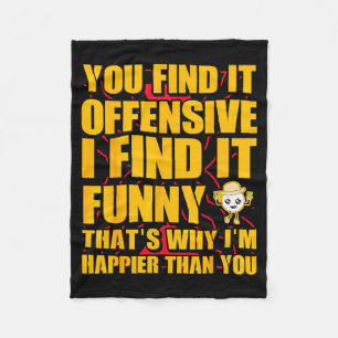 Funny Offensive Sarcastic Humour Quote Witty Fleece Blanket