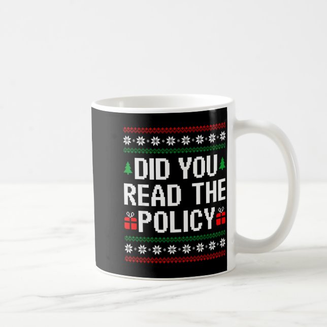 Funny Office Christmas Squad Did You Read The Licy Coffee Mug (Right)