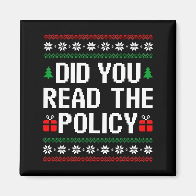 Funny Office Christmas Squad Did You Read The Licy Magnet (Front)