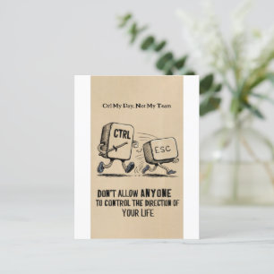 Funny Office Humour: Ctrl My Day Not My Team Postcard