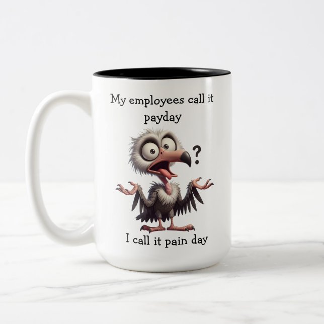 Funny Office Payday Mug (Left)