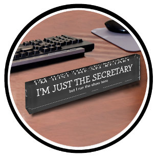 Funny Office Secretary Desk Plaque Nameplate