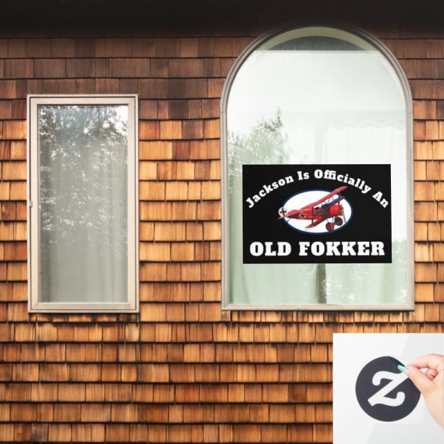 Funny Official Old Fokker Over the Hill Birthday  (Home Window)