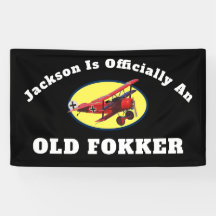 Funny Official Old Fokker Over the Hill Birthday