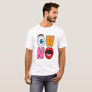 Funny “Oh No” Cartoon T-Shirt