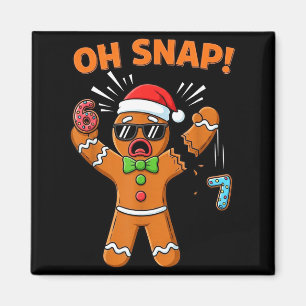 Funny Oh Snap 67 Six Seven Meme Gingerbread Man Magnet