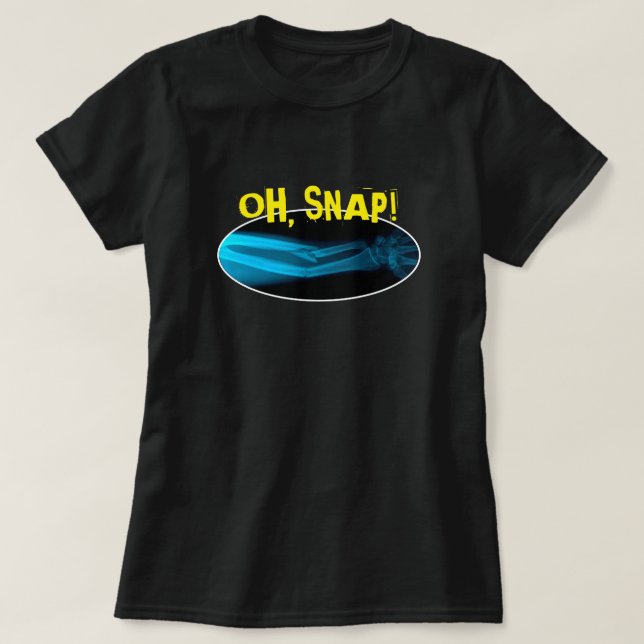 Funny "Oh Snap" Broken Arm Xray T-Shirt (Design Front)