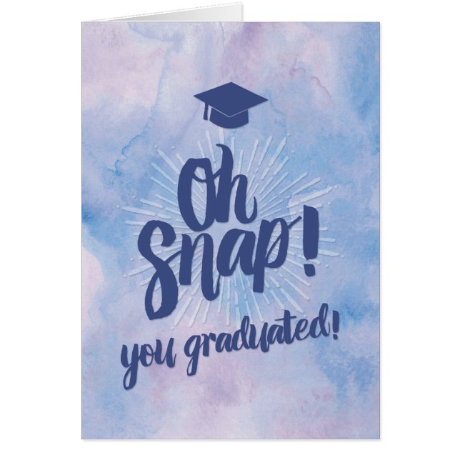 Funny Oh Snap Graduation Congratulations Card (Front)