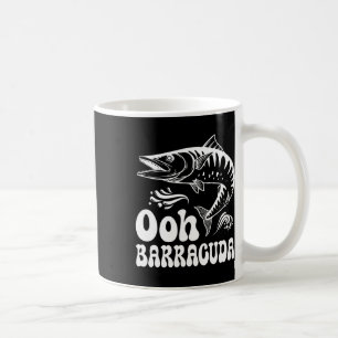 Funny Ohh Barracuda Fishing For Rock Music Lovers  Coffee Mug