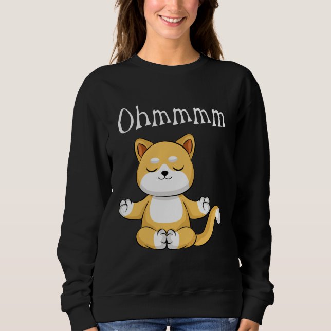 Funny Ohmmm Yoga Cat Zen Meditation Relaxation Fit Sweatshirt (Front)