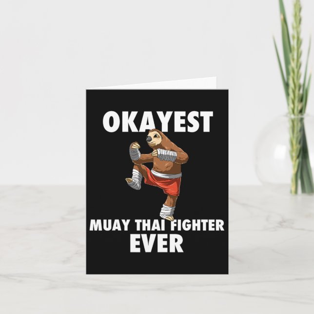 Funny Okayest Sloth Fighter Ever - Muay Thai  Card (Front)