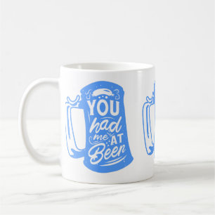 funny oktoberfest you had me at beer coffee mug