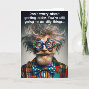 Funny Old Age Birthday Card