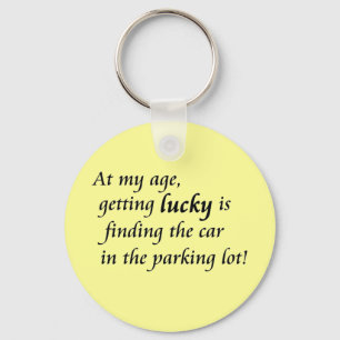 Funny old age humour unique keychains gift idea