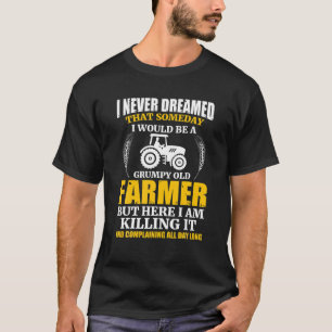 Funny Old Farmer Grandpa Tractor Rancher Farming T-Shirt