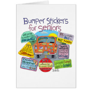 Funny Old Geezer Birthday Card - Bumper Stickers