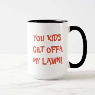 Funny Old Geezer Get Offa My Lawn Dad Mug