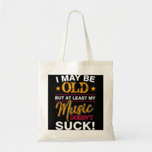 Funny Old Man , Gifts For Men Who Have Everything Tote Bag
