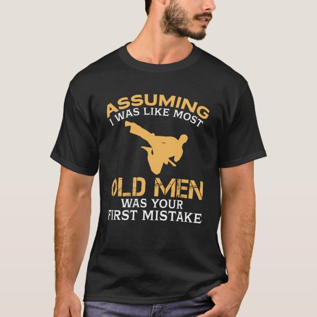 Funny Old Men Who Loves Karate T-Shirt (Front)