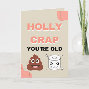 funny old men / women toilet humour birthday card