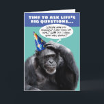 Funny Older Forgetful Chimpanzee Birthday Card<br><div class="desc">As you get older,  it's time to ask life's big questions...  like,  Where are my glasses? Who took my keys? Why did I walk into this room? Important questions! The older we get,  the more questions we have,  right? Funny birthday card for the aging baby boomer.</div>