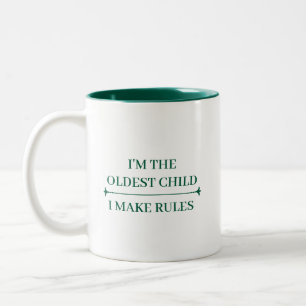 FUNNY OLDEST CHILD COOL QUOTES CUSTOMIZED NAME Two-Tone COFFEE MUG