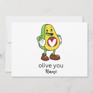 Funny Olive You Humour Add Name Customisable gift  Announcement
