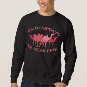 Funny "On Humpdays We Wear Pink" Crewneck Sweatshirt