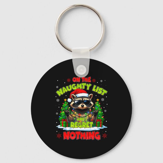 Funny On The Naughty List I Regret Nothing Christm Key Ring (Front)