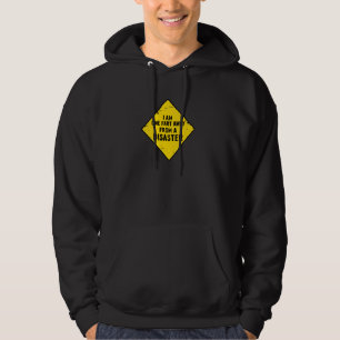 Funny One Fart Away From Disaster Warning Sign Hum Hoodie