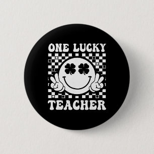Funny One Lucky Teacher Retro Smile Shamrock St Pa 6 Cm Round Badge