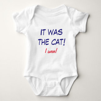 Funny Onsie - Baby Blames the Cat! Baby Bodysuit