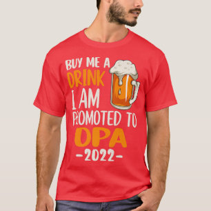 Funny Opa 2022 Beer Lover Grandpa Promoted To Opa T-Shirt