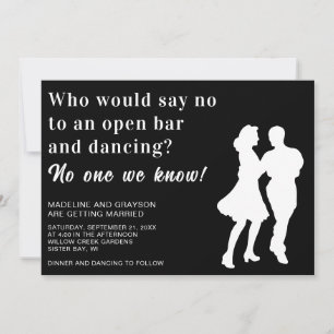 Funny Open Bar Dancing Casual Wedding Invitation