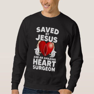 Funny Open Heart Surgery Design For Men Women Hear Sweatshirt